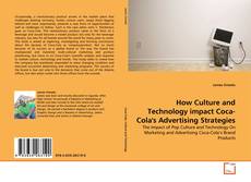 Capa do livro de How Culture and Technology impact Coca-Cola's Advertising Strategies 
