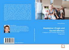 Portada del libro de Madeleine L'Engle and Sacred Idleness: