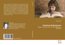 Обложка Shaping Shakespeare