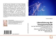 Buchcover von Liberalisierung der Energiewirtschaft