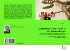 Обложка Ausserschulisches Lernen in der Region Gossau