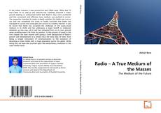 Radio – A True Medium of the Masses kitap kapağı