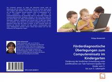 Capa do livro de Förderdiagnostische Überlegungen zum Computereinsatz im Kindergarten 