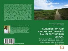 Buchcover von CONSTRUCTION AND ANALYSES OF COMPLETE DIALLEL CROSS IN PBIB DESIGNS