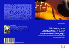 Buchcover von Förderung von Selbstvertrauen in der Instrumentalpädagogik