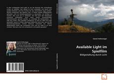 Couverture de Available Light im Spielfilm