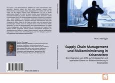 Buchcover von Supply Chain Management und Risikominimierung in Krisenzeiten
