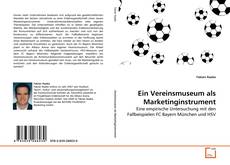 Buchcover von Ein Vereinsmuseum als Marketinginstrument