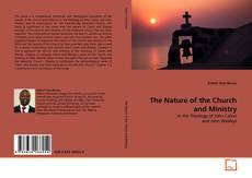 Borítókép a  The Nature of the Church and Ministry - hoz