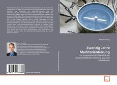 Portada del libro de Zwanzig Jahre Marktorientierung