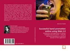 Couverture de Successful band promotion online using Web 2.0