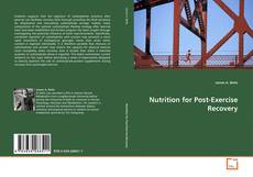 Portada del libro de Nutrition for Post-Exercise Recovery