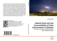 Buchcover von Federal Grant and the Accountability of  State Governments in Ethiopia
