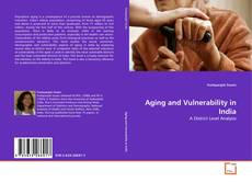 Borítókép a  Aging and Vulnerability in India - hoz