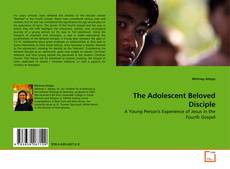 Couverture de The Adolescent Beloved Disciple