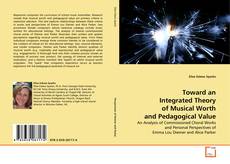 Buchcover von Toward an Integrated Theory of Musical Worth and Pedagogical Value