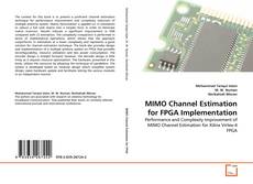 MIMO Channel Estimation for FPGA Implementation kitap kapağı