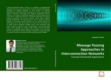 Copertina di Message Passing Approaches in Interconnection Networks