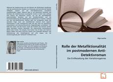 Buchcover von Rolle der Metafiktionalität im postmodernen Anti-Detektivroman
