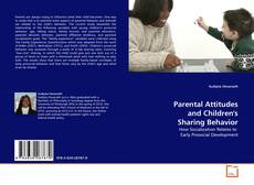 Обложка Parental Attitudes and Children's Sharing Behavior