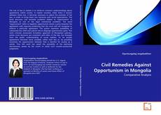 Portada del libro de Civil Remedies Against Opportunism in Mongolia