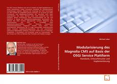 Обложка Modularisierung des Magnolia CMS auf Basis der OSGi Service Plattform