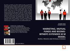 Capa do livro de MARKETING, MUTUAL FUNDS AND BOOMS-BITNER'S EXTENDED M M MODEL 