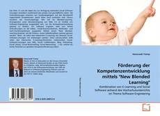 Bookcover of Förderung der Kompetenzentwicklung mittels "New Blended Learning"