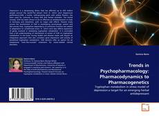 Portada del libro de Trends in Psychopharmacology: Pharmacodynamics to Pharmacogenetics