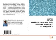 Portada del libro de Pedestrian Evacuation from Networks: A Feedback Control Approach