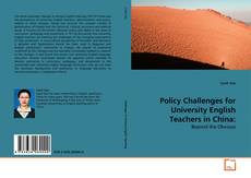 Copertina di Policy Challenges for University English Teachers in China: