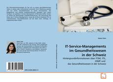 Copertina di IT-Service-Managements im Gesundheitswesen in der Schweiz