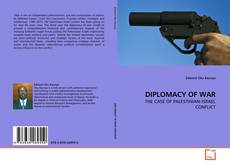Copertina di DIPLOMACY OF WAR