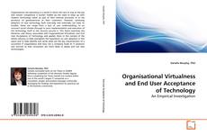 Обложка Organisational Virtualness and End User Acceptance of Technology