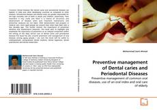 Buchcover von Preventive management of Dental caries and Periodontal Diseases