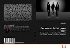 Copertina di „Der Kanzler badet gerne lau“