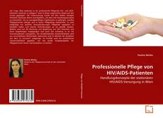 Capa do livro de Professionelle Pflege von HIV/AIDS-Patienten 