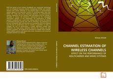 Portada del libro de CHANNEL ESTIMATION OF WIRELESS CHANNELS