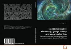 Buchcover von Noncommutative Geometry, gauge theory and renormalization