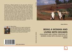 Portada del libro de BEING A WOMAN AND LIVING WITH HIV/AIDS