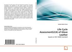Couverture de Life Cycle Assessment(LCA) of Glove Leather