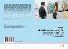 Couverture de Frame-Gründungsmarketing für einen Concept Store
