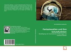 Copertina di Fantasiewelten und ihre Schutzfunktion