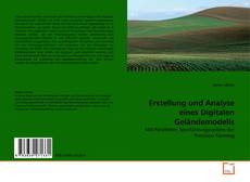 Copertina di Erstellung und Analyse eines Digitalen Geländemodells
