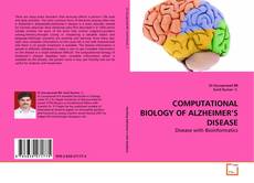 Borítókép a  COMPUTATIONAL BIOLOGY OF ALZHEIMER'S DISEASE - hoz