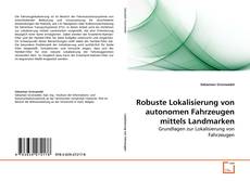 Buchcover von Robuste Lokalisierung von autonomen Fahrzeugen mittels Landmarken
