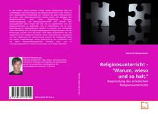 Borítókép a  Religionsunterricht - "Warum, wieso und so halt." - hoz