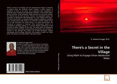Couverture de There's a Secret in the Village