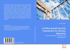 Buchcover von A Policy-based Security Framework for Ad-Hoc Networks