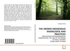Couverture de THE OROMO INDIGENOUS KNOWLEDGE AND PRACTICES
